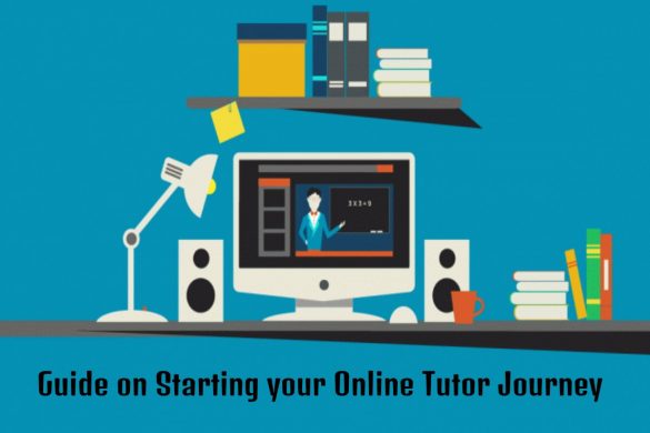 Guide on Starting your Online Tutor Journey